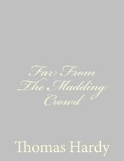 Far From The Madding Crowd