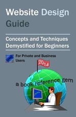 Website Design Guide For Private and Business Users