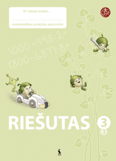 Riešutas. 3-iasis matematikos pratybų sąsiuvinis III klasei (serija „Šok“)