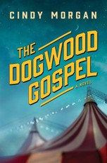 Dogwood Gospel, The