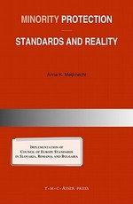 Minority Protection: Standards and Reality