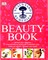 Neal's Yard Remedies. Beauty Book
