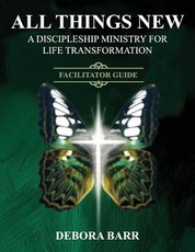 All Things New ADMFLT Facilitator Guide