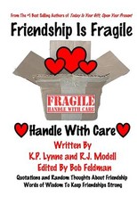 Friendship Is Fragile