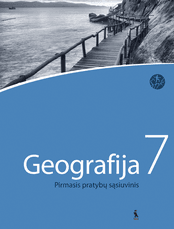Geografija. 7 klasė. Pratybų sąsiuvinis. 1 dalis Serija ŠOK