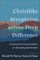 Christlike Acceptance Across Deep Difference