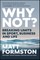 Why Not?: Breaking Limits in Sport, Business and Life