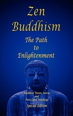 Zen Buddhism - The Path to Enlightenment - Special Edition