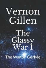 The Glassy War 1
