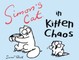 Simon's Cat in Kitten Chaos