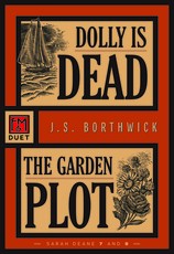 Dolly Is Dead/The Garden Plot
