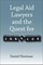 Legal Aid Lawyers and the Quest for Justice
