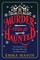 Murder Most Haunted