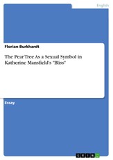 The Pear Tree As a Sexual Symbol in Katherine Mansfield's "Bliss"