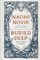Novik, N: Buried Deep and Other Stories