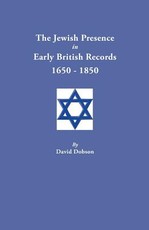 Jewish Presence in Early British Records, 1650-1850