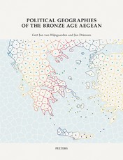 Political Geographies of the Bronze Age Aegean