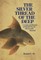 The Silver Thread of the Deep