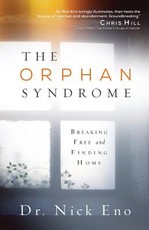 The Orphan Syndrome