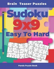 Brain Teaser Puzzles - Sudoku 9x9 Easy To Hard