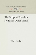 The Script of Jonathan Swift and Other Essays