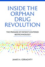 Inside the Orphan Drug Revolution