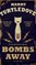 Bombs Away