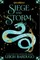 Siege and Storm