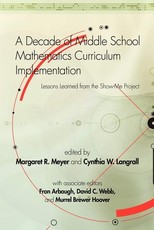 A Decade of Middle School Mathematics Curriculum Implementation