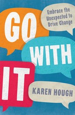 Go with It
