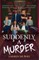 Muñoz, L: Suddenly A Murder