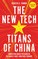 The New Tech Titans of China