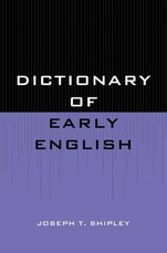 Dictionary of Early English