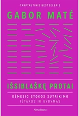 IŠSIBLAŠKĘ PROTAI. Dėmesio stokos sutrikimo ištakos ir gydymas