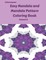 Easy Mandala and Mandala Pattern Coloring Book Volume 8