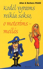 Kodėl vyrams reikia sekso, o moterims - meilės