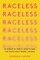 Raceless
