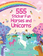 555 Sticker Fun - Horses and Unicorns