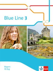 Blue Line 3 M-Zug.  Schülerbuch (Hardcover) Klasse 7. Ausgabe Bayern