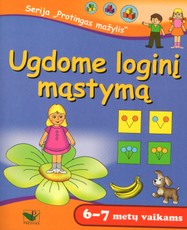 Protingas mažylis. Ugdome loginį mąstymą (6-7 metų vaikams)