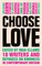 Choose Love