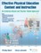 Effective Physical Education Content and Instruction