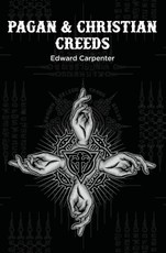 Pagan & Christian Creeds