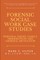 Forensic Social Work Case Studies