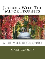 Journey With The Minor Prophets