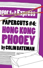Papercuts 4: Hong Kong Phooey