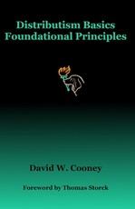 Distributism Basics