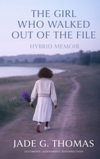 The Girl Who Walked Out of The File
