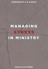 Managing Stress in Ministry