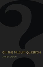 On the Muslim Question